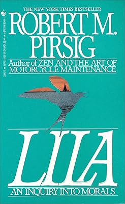 Lila: An Inquiry Into Morals