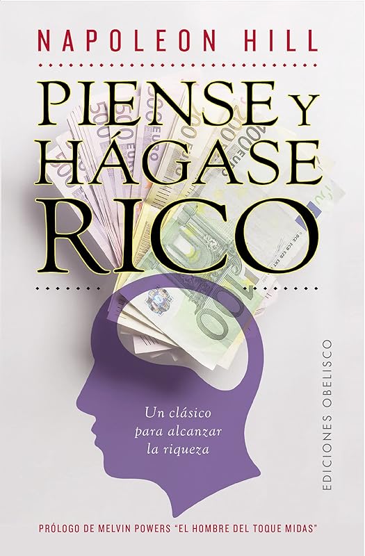 Piense y hágase rico (Spanish Edition) by NAPOLEON HILL