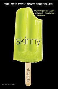 Skinny by Ibi Kaslik