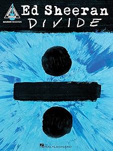 Ed Sheeran - Divide: Accurate Tab Edition (Guitar Recorded Versions) by Ed Sheeran