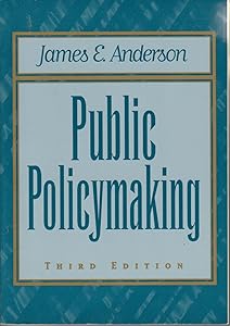 Public Policy Making: An Introduction