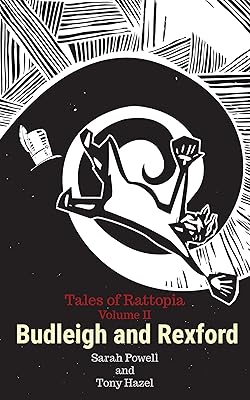 Budleigh and Rexford (Tales of Rattopia Book 2)