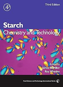 Starch: Chemistry and Technology (ISSN) by James N. BeMiller