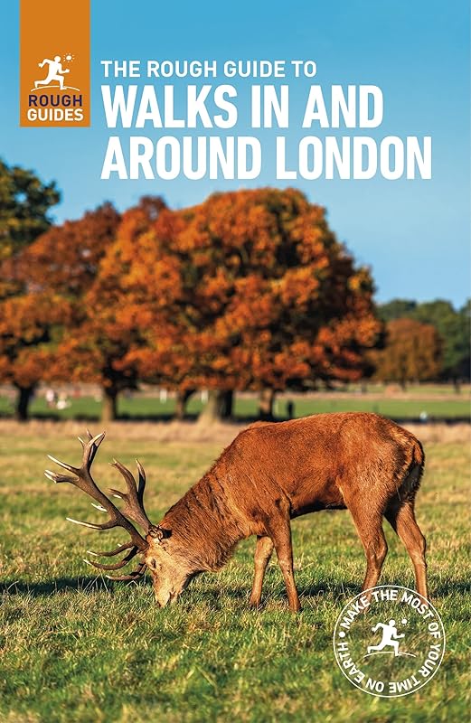 The Rough Guide to Walks in & around London (Travel Guide with Free eBook) (Rough Guides) by Rough Guides