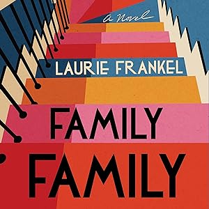 Family Family: A Novel