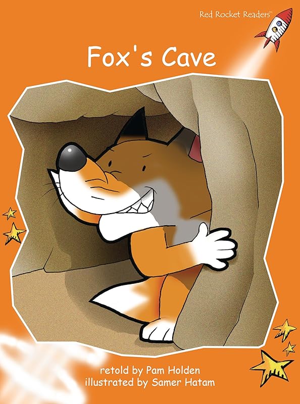 Fox's Cave (Red Rocket Readers Fluency Level 1) by Pam Holden