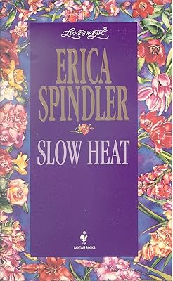 SLOW HEAT (Loveswept)
