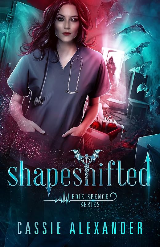 Shapeshifted (Edie Spence Series Book 3) by Cassie Alexander