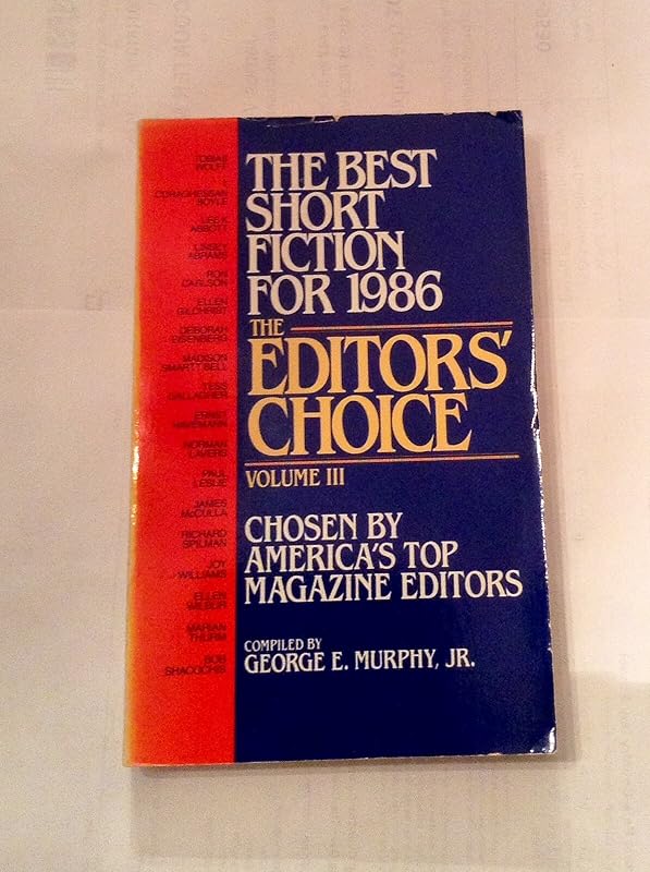 Editors' Choice III by George E. Murphy