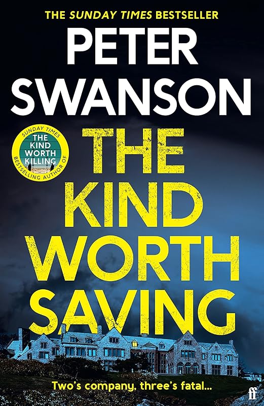 Kind Worth Saving by Peter Swanson