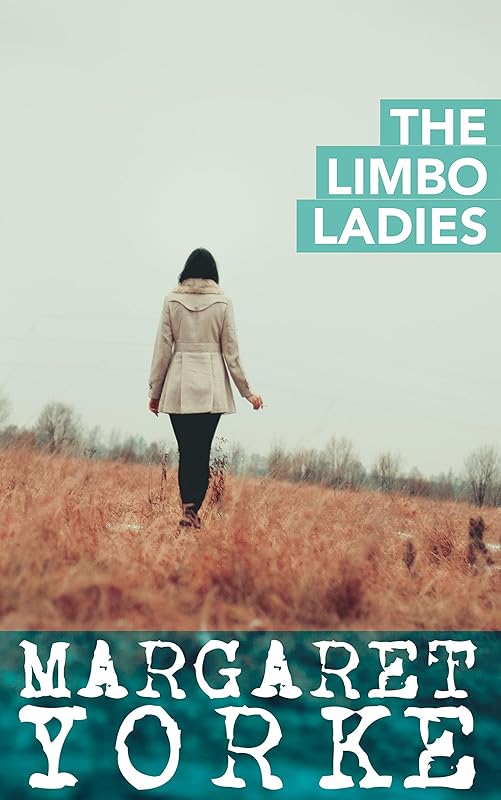 The Limbo Ladies by Margaret Yorke