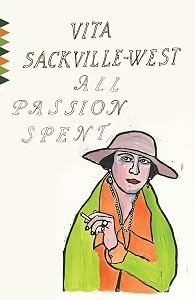 All Passion Spent (Vintage Classics)