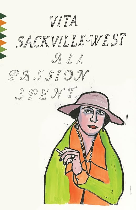 All Passion Spent (Vintage Classics) by V. Sackville-West