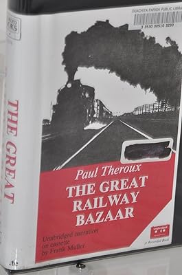 Great Railway Bazaar