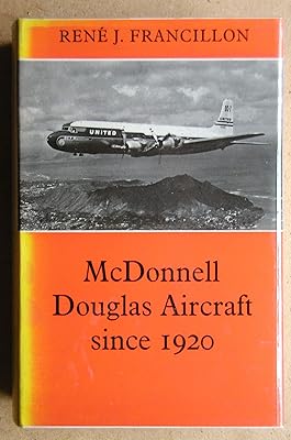 McDonnell Douglas Aircraft Since 1920