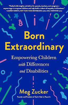 Born Extraordinary: Empowering Children with Differences and Disabilities