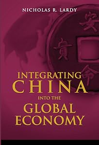 Integrating China into the Global Economy