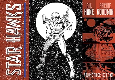 Star Hawks, Vol. 3: 1979-1981
