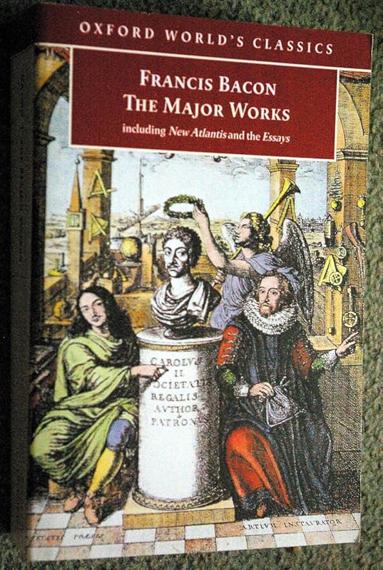 Francis Bacon: The Major Works (Oxford World's Classics) by Francis Bacon