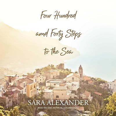 Four Hundred and Forty Steps to the Sea
