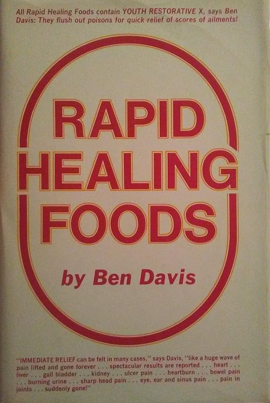 Rapid healing foods by Ben Davis