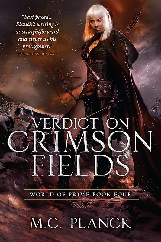 Verdict on Crimson Fields (World of Prime Book 4) by M.C. Planck