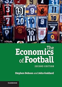 The Economics of Football by Stephen Dobson