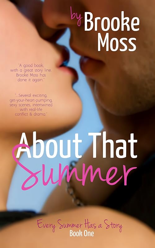 About That Summer (The Summers at Camp Chimalis Series Book 1) by Brooke Moss