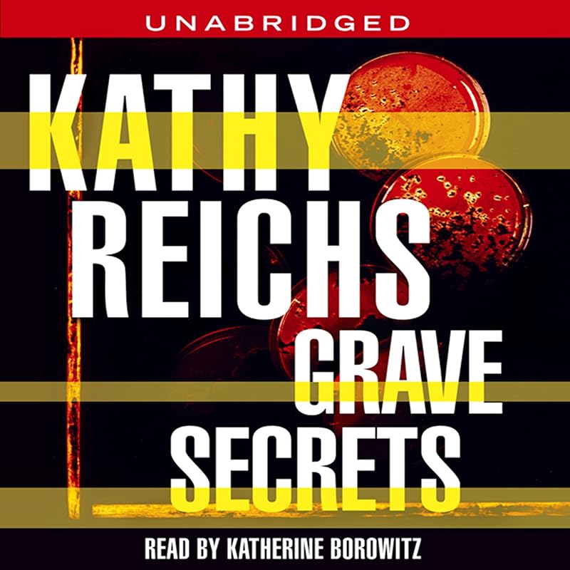 Grave Secrets by Kathy Reichs