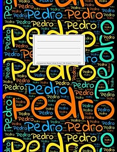 Pedro: Wide Ruled Composition Book, 200 pages, size 7.44" x 9.69", white paper with light grey lines, Soft black cover filled with wordcloud made of ... colors and directions and a blue spline.