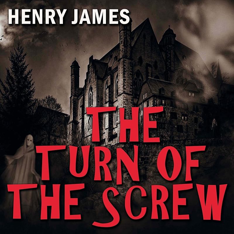 The Turn of the Screw by Henry James