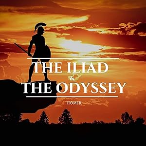 The Iliad & the Odyssey