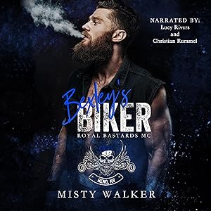 Bexley's Biker: RBMC: Reno, NV Book 3 by Misty Walker