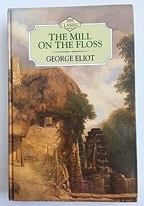 The Mill on the Floss (Isis Clear Type Classic)