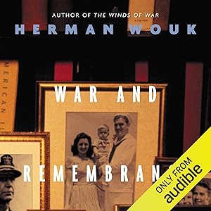 War and Remembrance by Herman Wouk