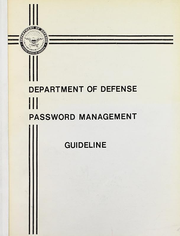 Password Management Guideline: Department of Defense by Sheila L. Brand