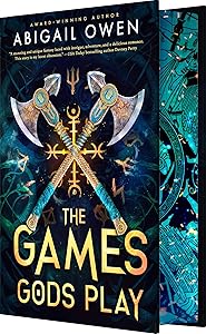The Games Gods Play (Deluxe Limited Edition) by Abigail Owen