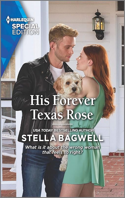 His Forever Texas Rose (Men of the West Book 46) by Stella Bagwell