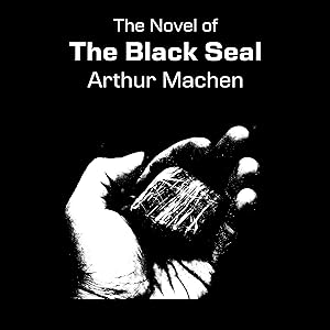 The Novel of The Black Seal