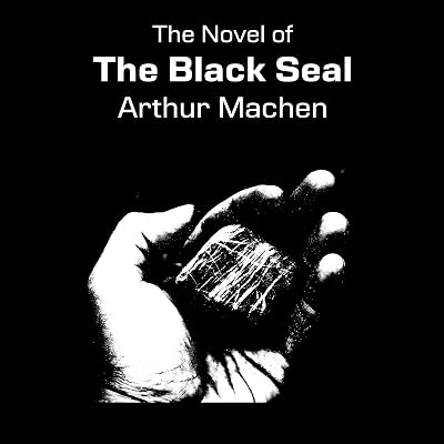 The Novel of The Black Seal