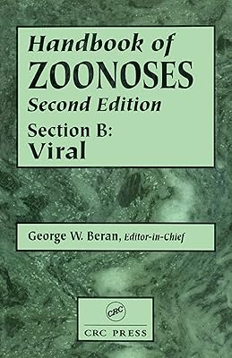 Handbook of Zoonoses, Section B: Viral Zoonoses