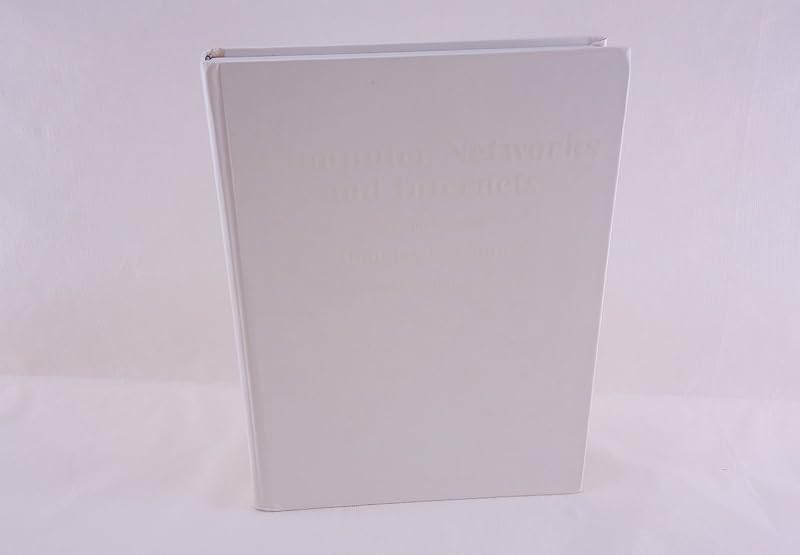 Computer Networks & Internets by Douglas E. Comer