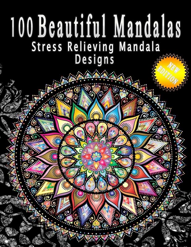 100 Beautiful Mandalas: Stress Relieving Mandala Designs, New Edition by Albert GFX
