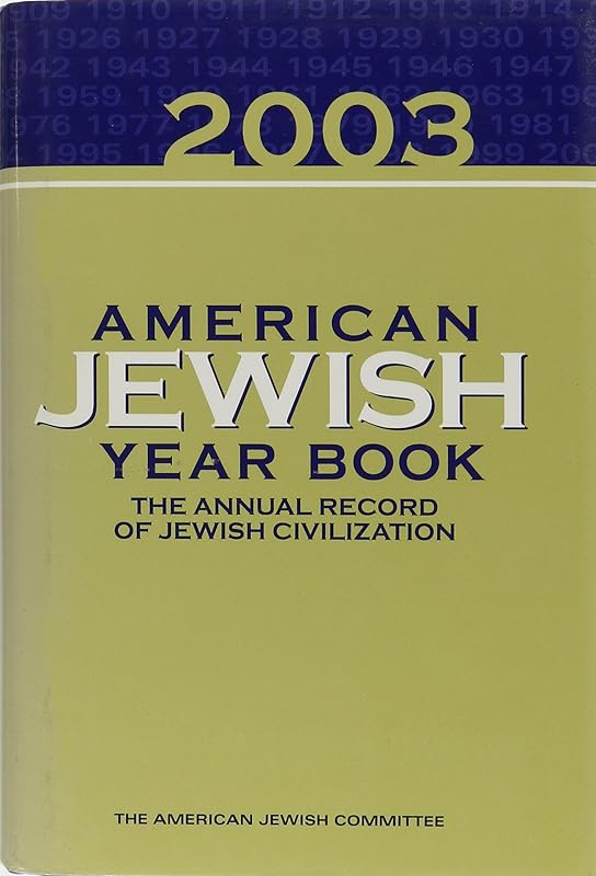 American Jewish Year Book 2003 (American Jewish Year Book) by David L. Singer