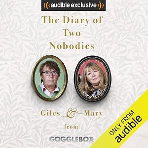 The Diary of Two Nobodies by Giles Wood