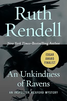 An Unkindness of Ravens (Inspector Wexford Book 13)