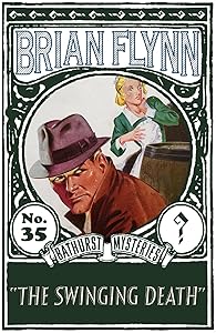 The Swinging Death: An Anthony Bathurst Mystery (The Anthony Bathurst Mysteries Book 35)