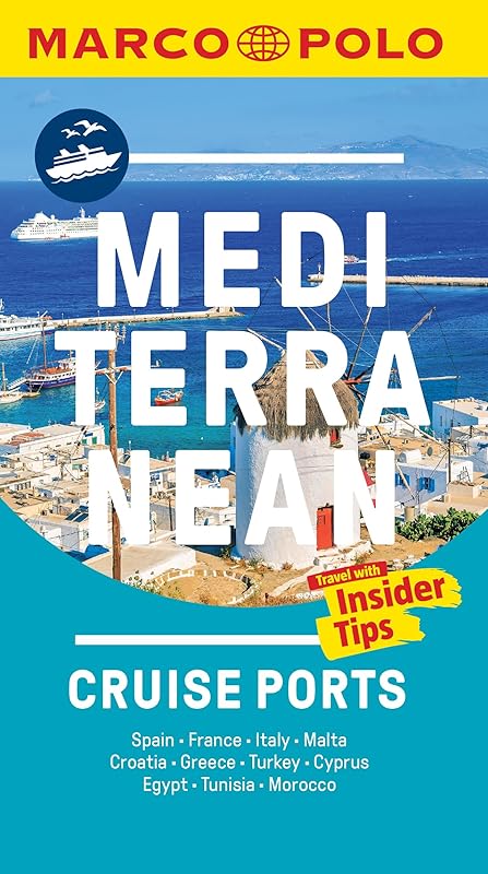 Mediterranean Cruise Ports Marco Polo Pocket Guide (Marco Polo Pocket Guides) by Marco Polo Travel Publishing Marco Polo Travel Publishing