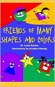 Friends of Many Shapes and Colors