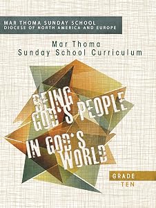 Grade 10, Being God's People in God's World by Mar Thoma Sunday Schools